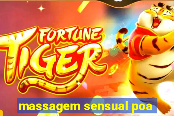 massagem sensual poa